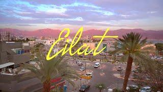 Eilat: Top 7 Places to Visit