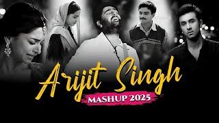 Arijit Singh Mashup 2025 | Ronak Bhatt | Best of Arijit Singh Songs | 2025 Love Songs | Bass songs