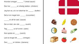 Insert The Missing Danish Word: Food Vocab!