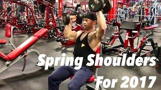 2017 Spring Shoulders - Complete Workout