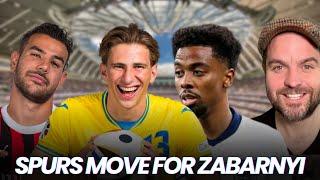 Tottenham Want Zabarnyi! Spurs To Battle For Theo Hernandez? Gomes + Spence Moves Possible