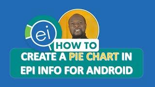 Data analysis on Mobile phone Using EPI Info Mobile for Android (4 of 30): Pie Charts