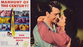 The Brothers Rico I American Crime Film Noir 1957 I Richard Conte,Dianne Foster, Kathryn Grant