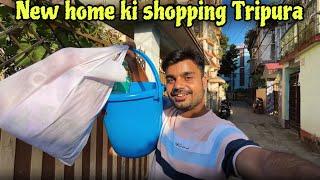 My new home in Tripura | Shopping for new home