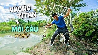 MỒI CÂU CÁ TRÊ HỒ DỊCH VỤ | CẦN CÂU CÁ VKONG TITAN