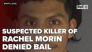 Suspected killer of Rachel Morin denied bail