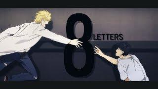 8 LETTERS || Banana Fish