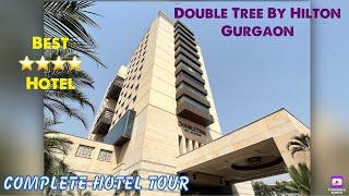 Double Tree by Hilton Sector 56 Review | Where to Stay in Gurgaon | Asia Alive and Spirituality Bar