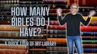 How Many Bibles Do I Have?