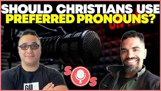 Should You Respect Someone's Preferred Pronouns as a Christian?