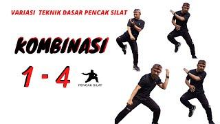 Kombinasi 1 - 4  Pencak Silat - Variasi Teknik Dasar Pencak Silat