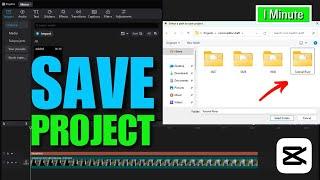 How To Save Project in CapCut PC | Full Guide