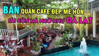 Định Cư Canada, Đành Giảm giá tột cùng 1 quán Cafe ĐẸP MÊ ĐẮM tại HCM