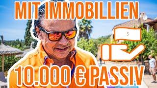 10.000 € PASSIV pro Monat mit Immobilien verdienen!