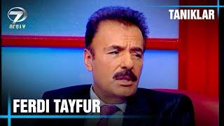 Süleyman Çobanoğlu ile Tanıklar - Ferdi Tayfur | 15 Ekim 2001