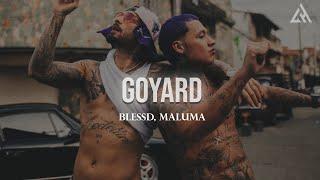 BLESSD  MALUMA - GOYARD  (Letra)