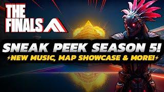 THE FINALS - Season 5 SNEAK Peek | NEW Music, Map & More PREVIEW | + Official ESPORTS