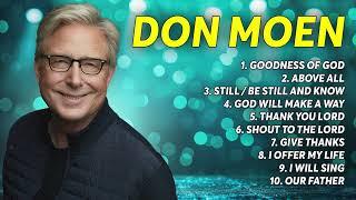 Don Moen Praise Songs | Don Moen Live Praise and Worship Hits | Best Worship Songs