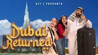 DUBAI RETURNED | Hindi Comedy Video | SIT | Rishi Rohini Baby