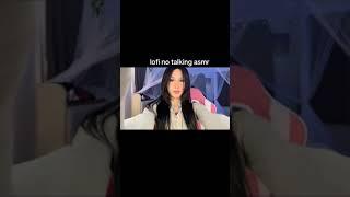 Lofi no talking asmr | Kittypew ASMR TikTok Re Upload