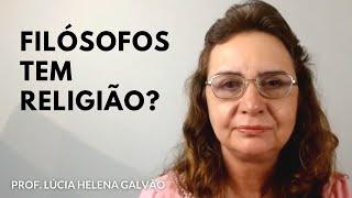 Filosofia e Religião - Prof. Lúcia Helena de Nova Acrópole -  https://youtu.be/KZe9ILaP4dY