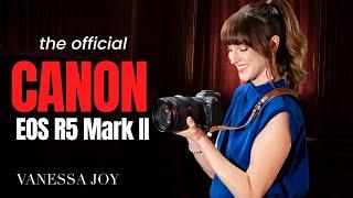 OFFICIAL Canon EOS R5 Mark II Video! | Is this the BEST in the R series?!?!