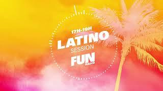 Le meilleur du son latino | 26/02/23 | Fun Radio Latino Session