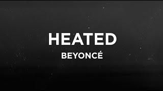 Beyoncé - Heated (Lyrics)