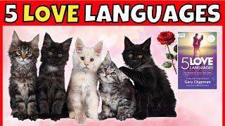 The Five Love Languages: Which One Does Your Cat Speak?