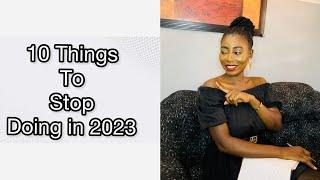 10 Things To Stop Doing In 2023// Life Update