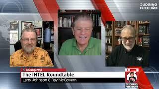 INTEL Roundtable w/ Johnson & McGovern :  Weekly Wrap-Up