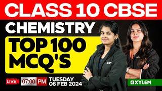 Class 10 CBSE Chemistry | Top 100 MCQ'S | Xylem Class 10 CBSE