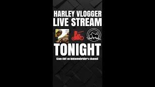 Motonewbrider / Block Head / Bike n Bird LIVE STREAM - TALKING HARLEYS