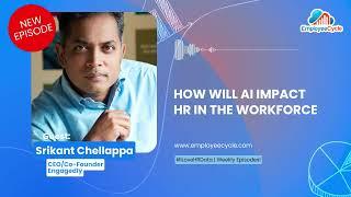 How will AI Impact HR and the Workforce | Employee Cycle Podcast