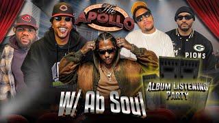 The Apollo | W/ Ab-Soul & The Gang | Soul Burger Listening Party