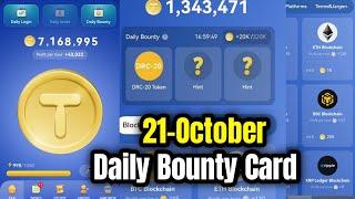 Tap Coin Daily Bounty 21 October | Tap Coin Daily Combo Today