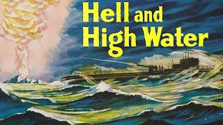 Hell and High Water (1954) - 20th Century Gems