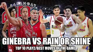 GINEBRA VS RAIN OR SHINE TOP 10 PLAYZ/BEST MOVEZ OF THE GAME #viralvideo #pbaupdates #basketball