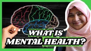 What is Mental Health? | Emaan Power