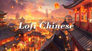  Best Traditional Chinese Music Lofi 