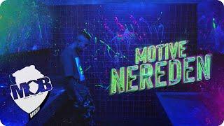 Motive - Nereden (Official Music Video)