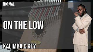 How to play On The Low by Burna Boy on Kalimba (Tutorial)