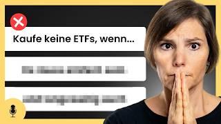 DANN solltest Du nicht in ETFs investieren