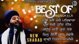 BEST OF BHAI ANANTVIR SINGH JI LA - NEW SHABAD