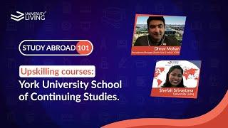 Upskilling Courses: York University School of Continuing Studies | UL TV | #canada #studyabroad