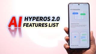 HyperOS 2.0 Update Ai Features List 