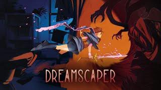 Dreamscaper - Early Access Launch Trailer