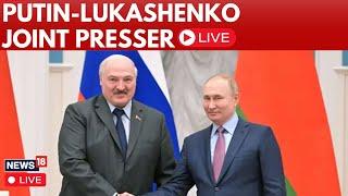 LIVE | Putin And Alexander Lukashenko Discuss Russia Ukraine Ceasefire | Trump | Zelensky | N18G