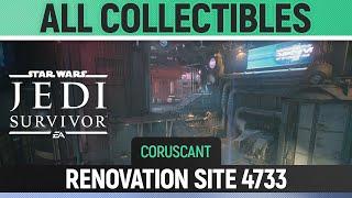 Star Wars Jedi: Survivor - Renovation Site 4733 - All Collectibles (Coruscant)