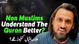 Can Muslims Learn from Non-Muslims? | Allama Iqbal’s Views Explained | Sahil Adeem on Quranic Wisdom